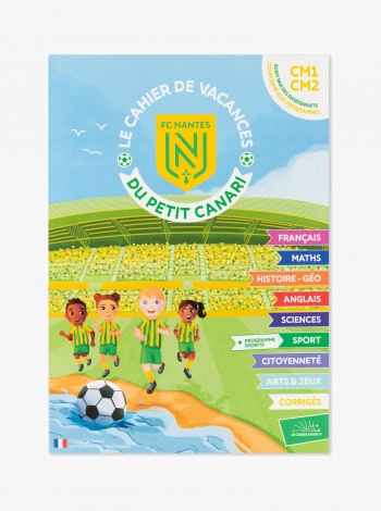 Cahier de Vacances FC Nantes CM1/CM2